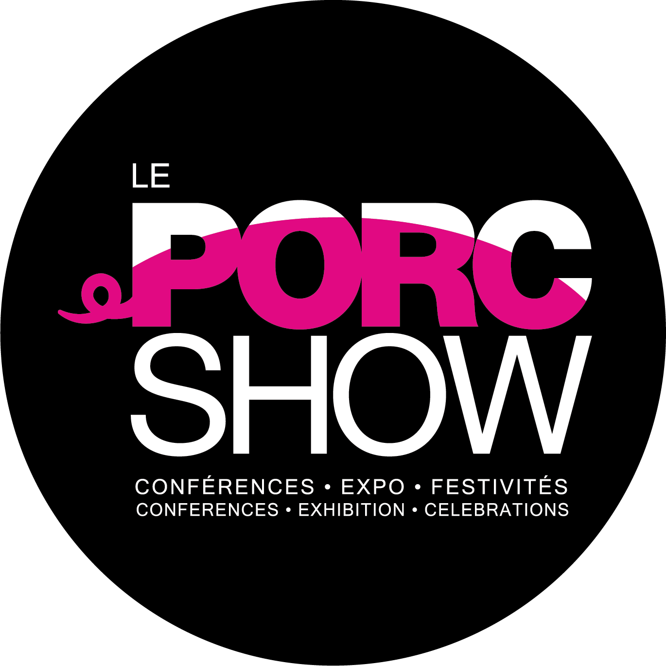 Le Porc Show